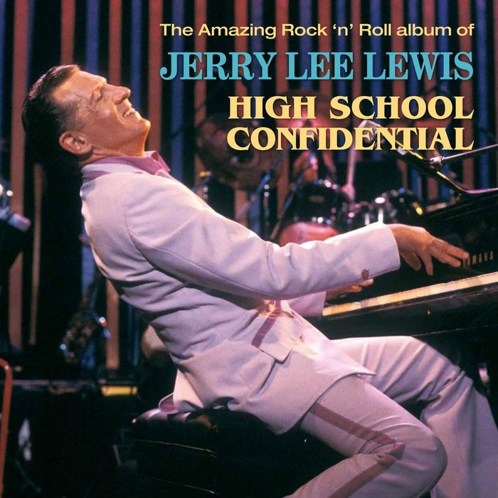 路易斯 高中机密档案 jerry lee lewis / high school confidential