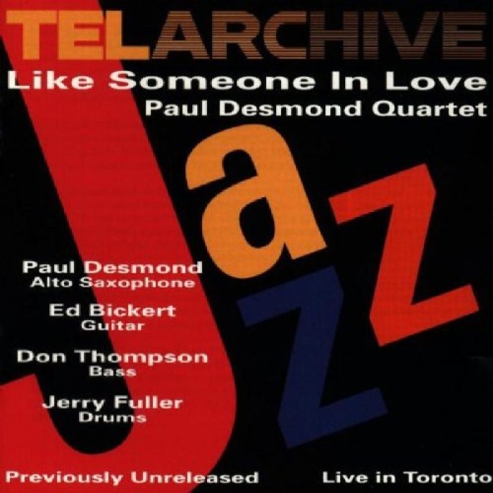 保罗戴斯蒙/ 就像恋爱中的人paul desmond quartet / like someone of